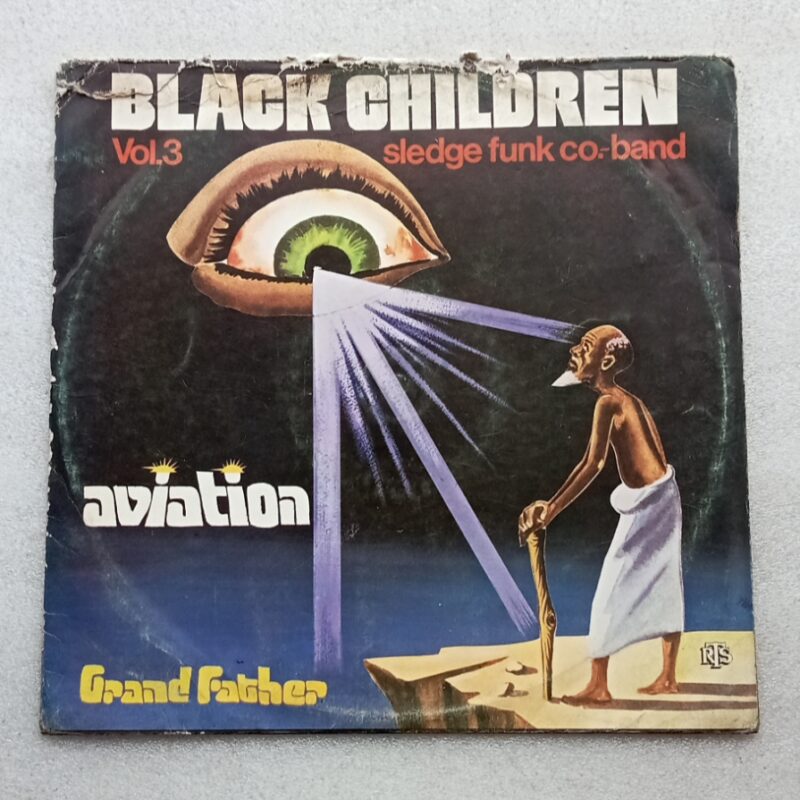 Black Children Sledge Funk Co-band - Vol.3 - Aviation Grand Father