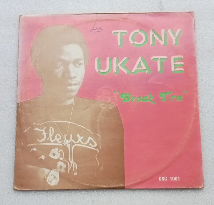 Tony Ukate - Break Tru