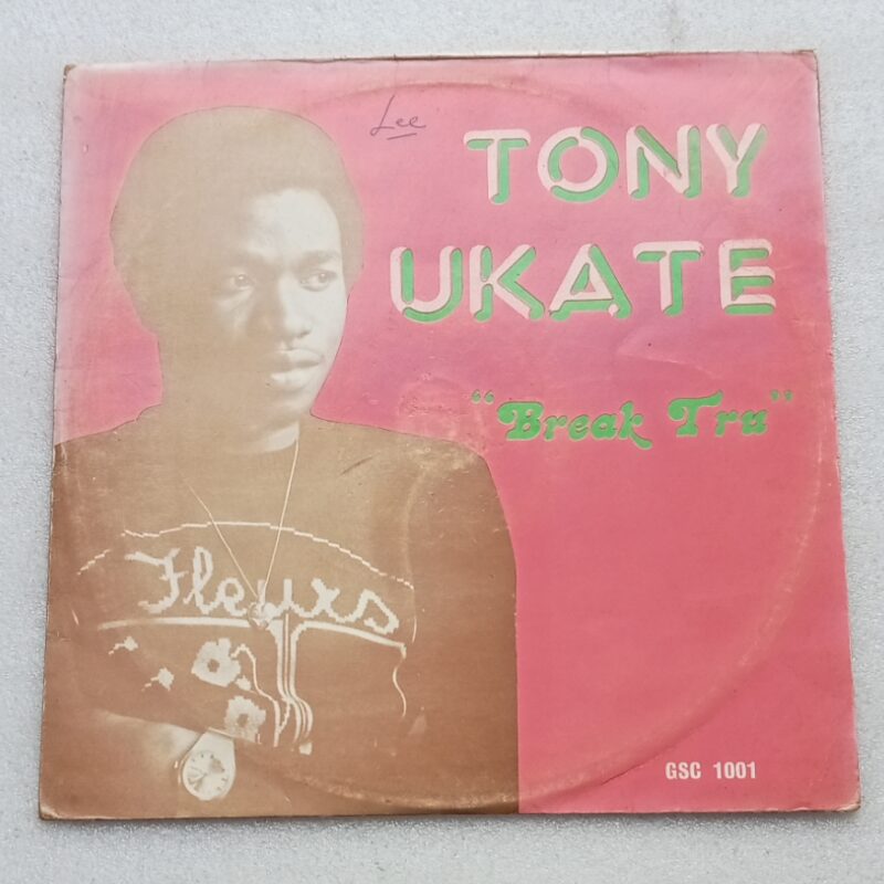 Tony Ukate - Break Tru