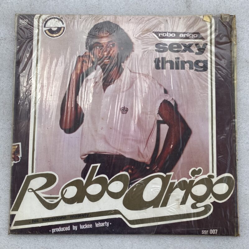 Robo Arigo & His Konastone Majesty- Sexy Thing