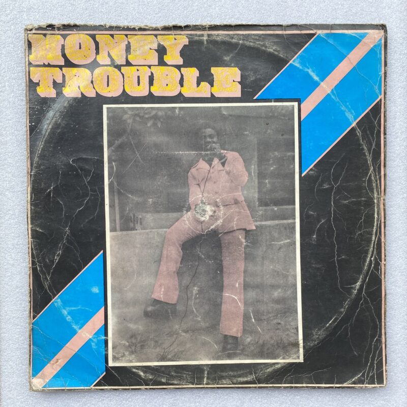 Etubom Rex Williams & His Nigeria Artistes - Money Trouble